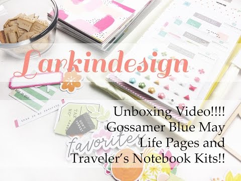 Unboxing Video!!! | May Gossamer Blue Traveler’s Notebook and Life Pages Kits!!!