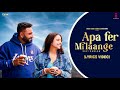 New Punjabi Songs 2024 | Apa Fer Milaange (Lyrics) Savi kahlon | Latest Punjabi Songs 2024