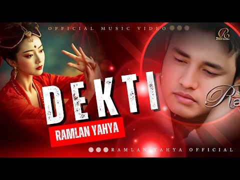 Ramlan Yahya - Dek Ti (Official Music Video)