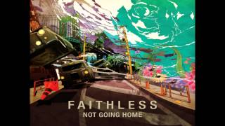 Faithless - Not going home (Armin Van Buuren Remix)