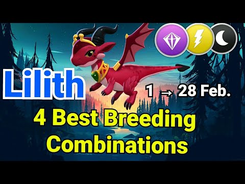 Lilith Dragon | Breeding Guide | 4 Best Combinations | Dragon Mania Legends