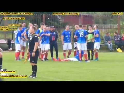 Skrót meczu: Sparta Jeżowe - KS Sarzyna (30.06.2018) Baraż o Kl.Okręgową