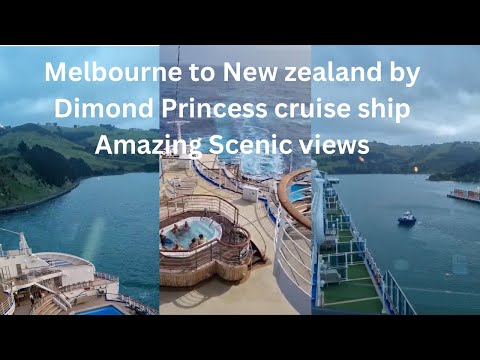 Thumbnail for Two weeks in the Diamond princess cruise ship scenic views from Melbourne to New zealand/travel vlog
