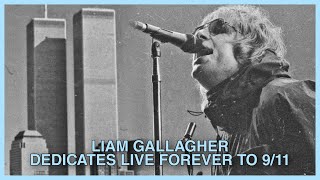 LIAM GALLAGHER DEDICATES LIVE FOREVER TO THE 9/11 (live at trnsmt festival 2021) 11-09-21