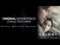Colony Soundtrack End Credits 2016