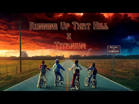 Running Up That Hill X Titanium | David Guetta Remix