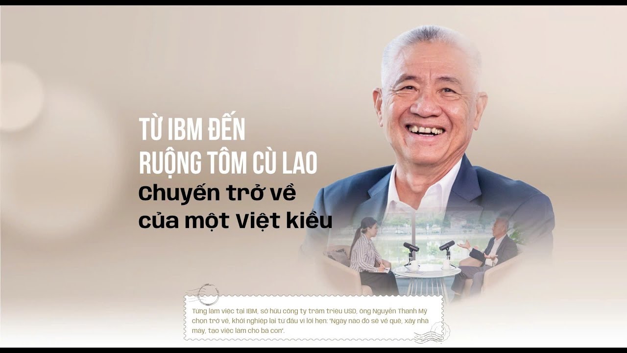 Từ IBM đến ruộng tôm cù lao - Chuyến trở về của một Việt Kiều_ VnExpress