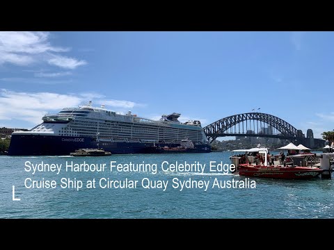 Thumbnail for Explore Sydney Harbour Australia Feat. Celebrity Edge Cruise Ship at Circular Quay | 4K Walking Tour