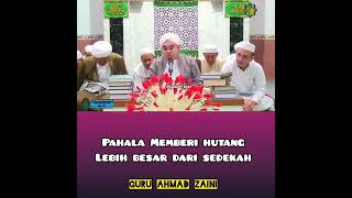 Download lagu Pahala memberi hutang lebih besar dari sedekah ~ Guru Ahmad Zaini mp3 Download lagu Pahala memberi hutang lebih besar dari sedekah ~ Guru Ahmad Zaini mp3
