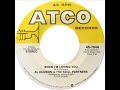 Al Hudson - When I'm Loving You