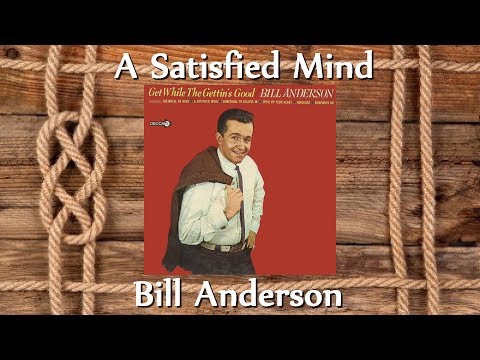 Satisfied Mind video thumbnail