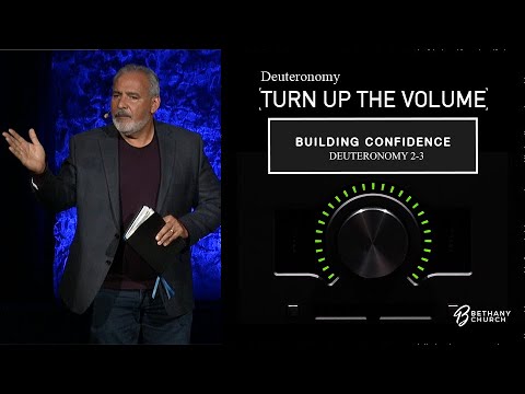 Building Confidence - Deuteronomy 2-3