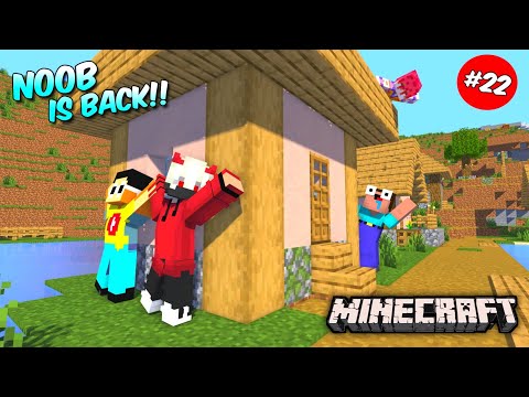 Melo Bhai  - Finally Noob Is Back 😋|| Minecraft Survival #22