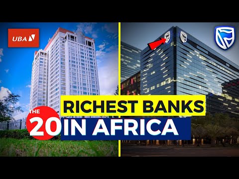 The 20 Richest Banks In Africa 2023...