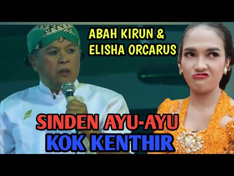 Elisha - Abah Kirun || Angel Wes Pido  Golek Benere Dewe