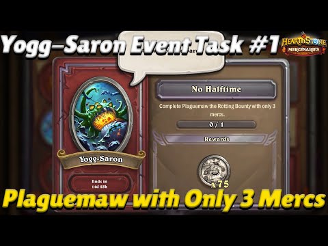 Yogg-Saron Event Task #1! Plaguemaw with Only 3 Mercs! - Hearthstone Mercenaries Event Guide