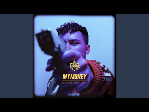 My Money (feat. Bokoesam, Bizzey & Dopebwoy)