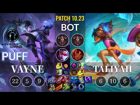 IG Puff Vayne vs Taliyah Bot - KR Patch 10.23