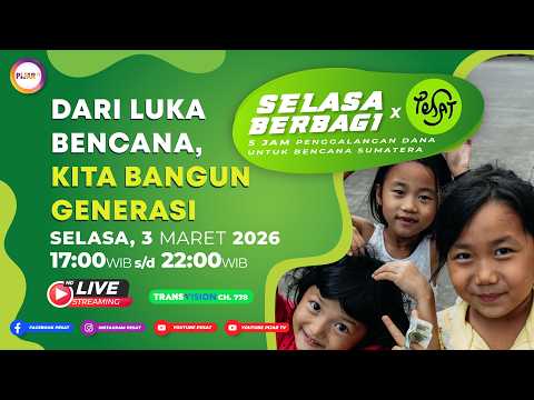 SELASA BERBAGI PESAT Ministry Bersama Pijar TV