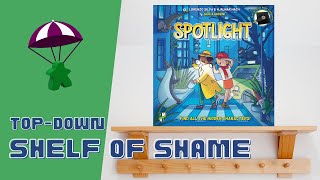 Shelf of Shame - Spotlight
