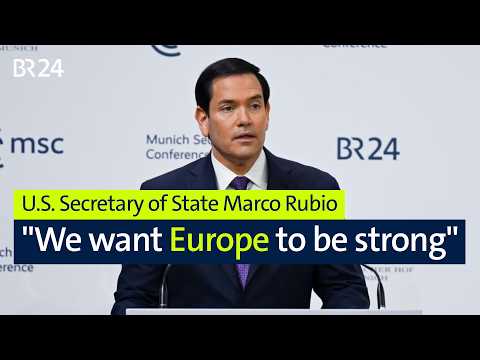 Rubio defends Trump’s political course but emphasizes the connection to Europe | MSC 2026 | BR24