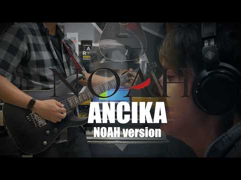 Ariel-Ancika (NOAH Version) Ost. Dilan ITB 1997 Music Cover