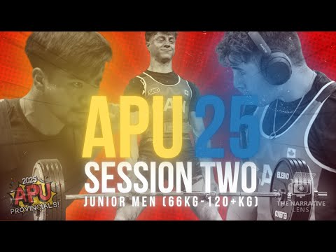 2025 APU Powerlifting Championships: Session Two (Junior Men 66kg - 120+kg)