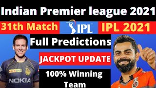 #ipl2021 - Rcb vs Kkr Match 31st full Predictions | kkr vs rcb | rcb vs kkr | IPL2021 | playing 11 |