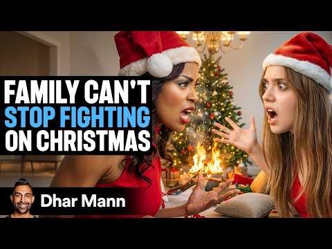 Family Can't STOP FIGHTING On CHRISTMAS 🎄| Dhar Mann Studios