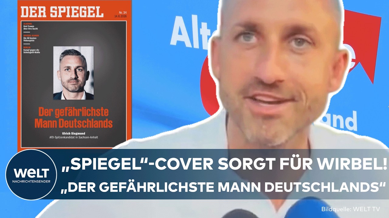AFD IN SACHSEN-ANHALT: Siegmund feiert „Spiegel“-Cover! „Bessere Werbung kann es kaum für uns geben“