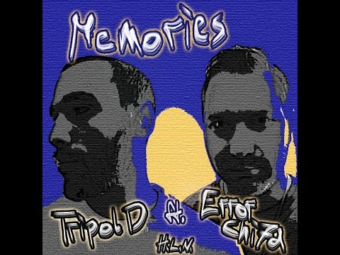Tripol D feat. Errorchi7d - Memories