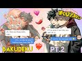 BAKUGO FIGURES IT OUT BakuDeku Valentine S Day Pt 2 MHA Texting Story