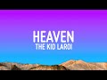 The Kid LAROI - Heaven (Lyrics)