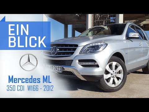 Mercedes ML350 CDI 2012 W166 - Idealer Reisebegleiter oder Blender? Vorstellung, Test & Kaufberatung