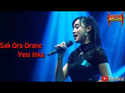 Sak Ora Orane - Yeni Inka Ft Adella