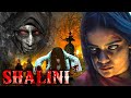 Shalini Full Movie In HD Hindi Dubbed Full Horror Movie Arvind Kavya Gowda Preethi