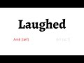 How to Pronounce laughed in American English and British English