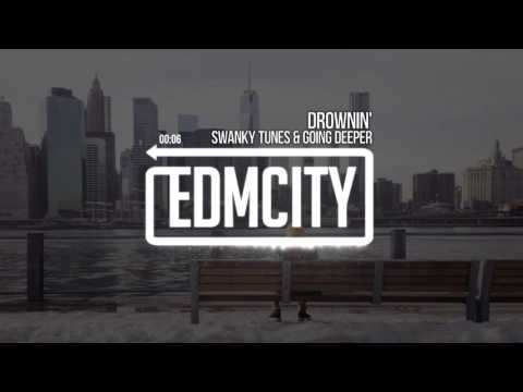 Swanky Tunes & Going Deeper