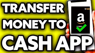 How To Transfer Money from Amazon Gift Card to Cash App ??