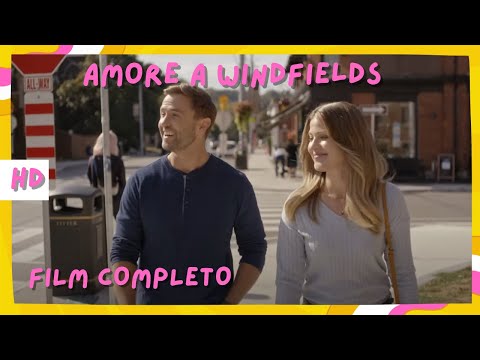 Amore a Windfields | HD | Romantico | Film completo in italiano