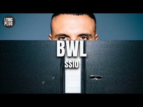 SSIO - BWL (Lyric Video)