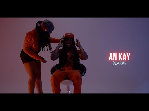 Slaaky - An Kay (Clip Officiel)