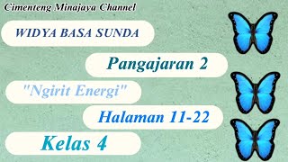Download lagu WIDYA BASA SUNDA KELAS 4 PANGAJARAN 2 'NGIRIT ENERGI' @cimentengminajayachannel7209 mp3