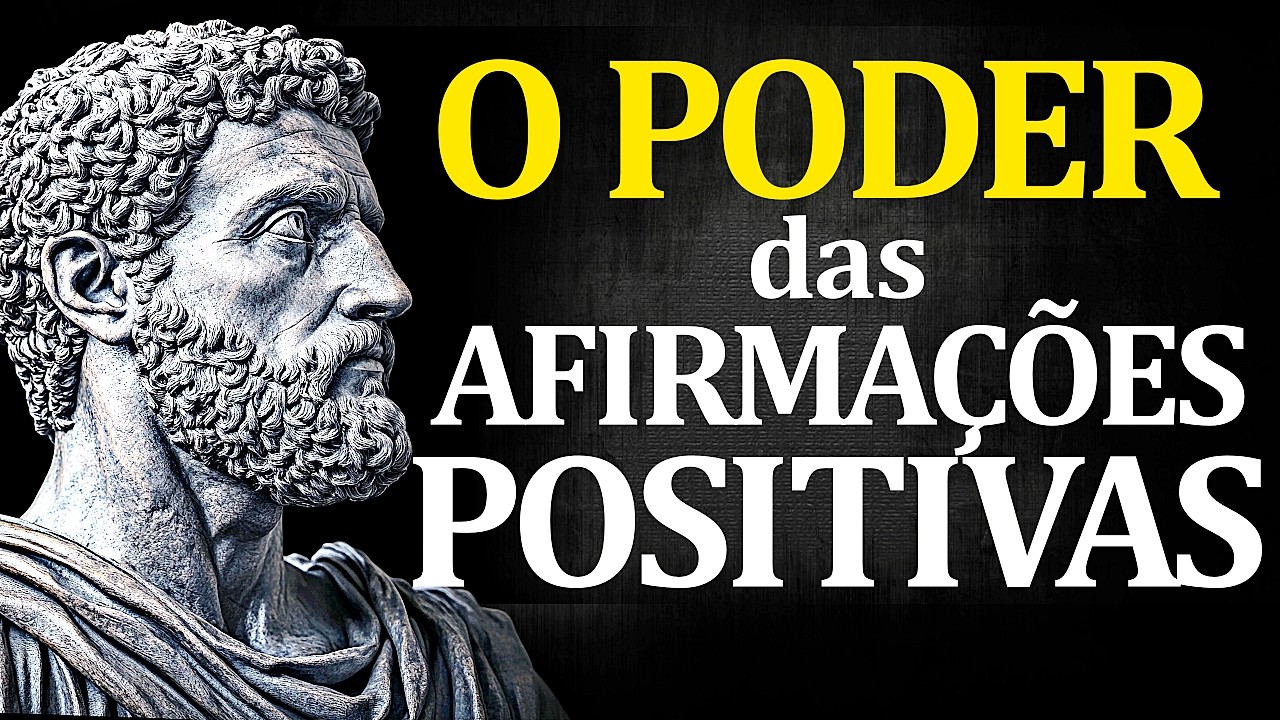 12 Afirmações Positivas - Sabedoria Estoica