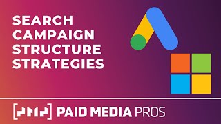 Paid Search Campaign Structures