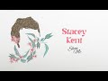 Stacey Kent - Show Me (Lyrics Video)