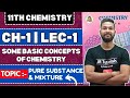 11th Chemistry Chapter 1 Some Basic Concepts Of Chemistry Lecture 1 JR Tutorials