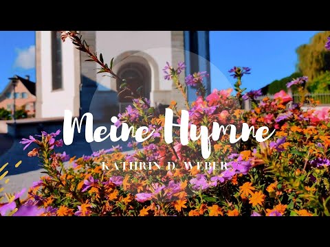 Kathrin D. Weber - Meine Hymne (Piano Instrumental)