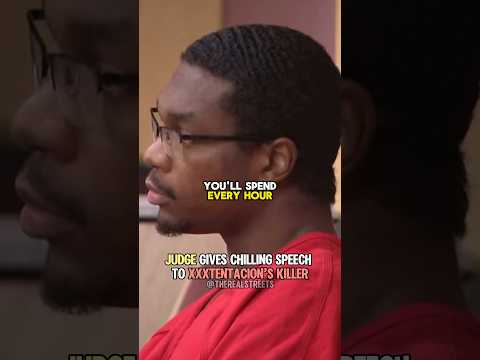 The Chilling Speech A Judge Gave To XXXTentacion’s Killer 😳