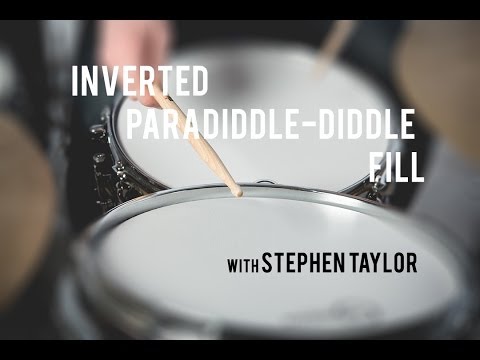 DRUM LESSON - Inverted Paradiddle-Diddle Fill with Stephen Taylor